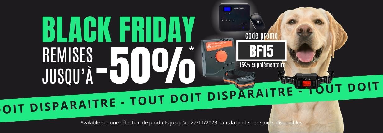 BLACK FRIDAY WEEK : Profitez de nos Offres Spéciales pour la sécurité de vos Chiens