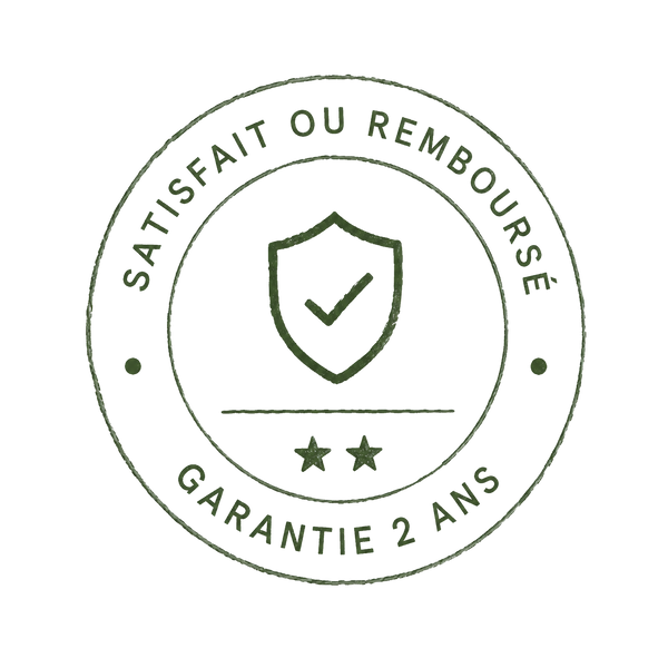 Satisfait ou remboursé, garantie 2 ans